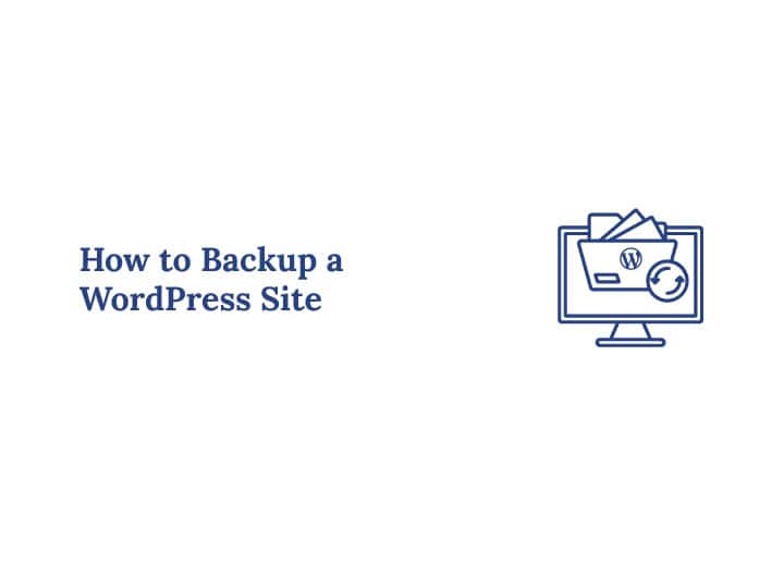 How to Backup a WordPress Site