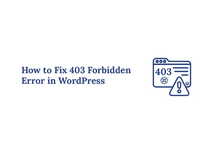 How to Fix 403 Forbidden Error in WordPress Guide
