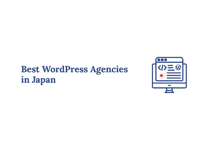 Best WordPress Agencies in Japan